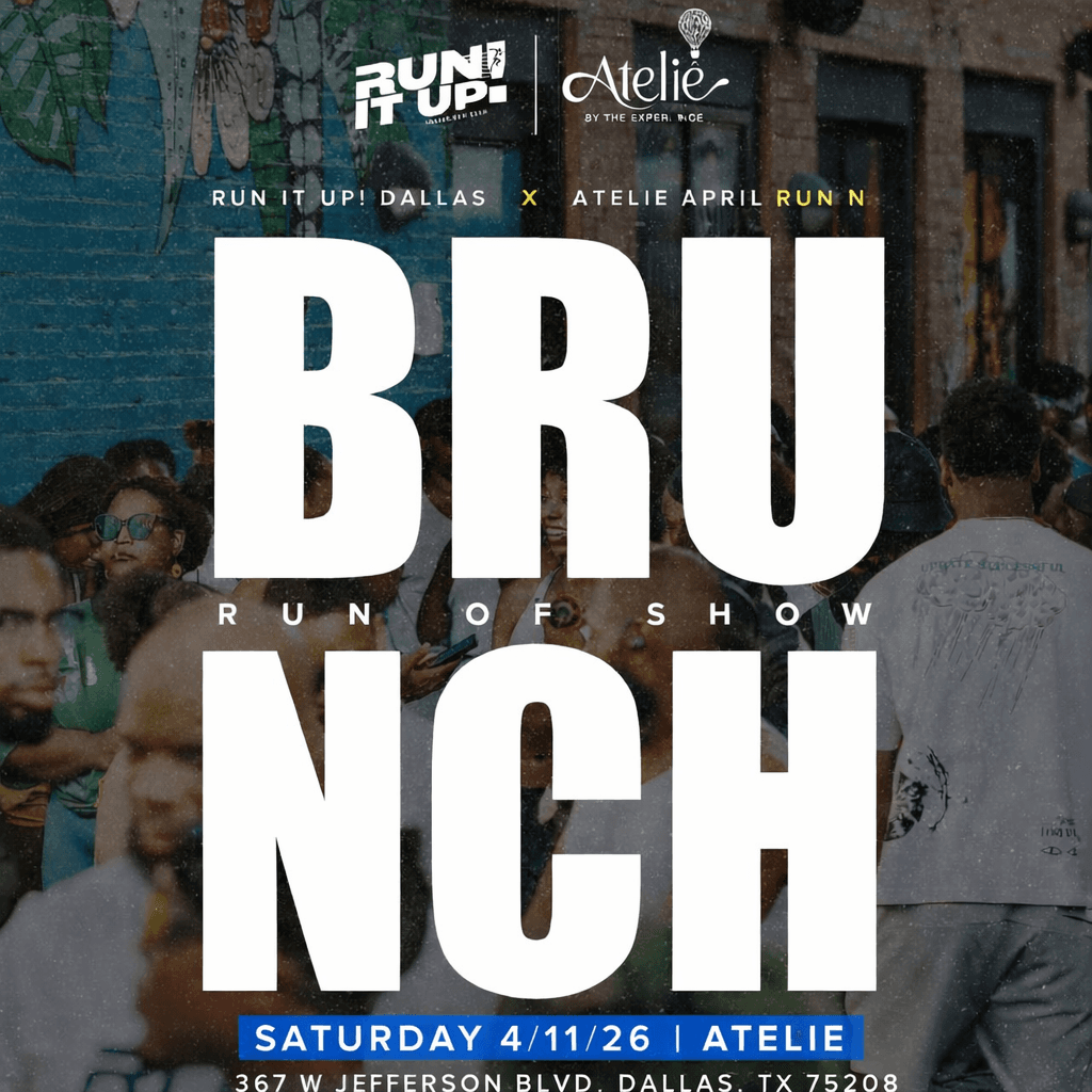 RUN IT UP DALLAS: RUN + BRUNCH